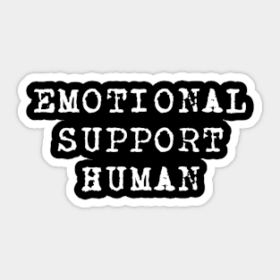 Emotional Support Human Sticker